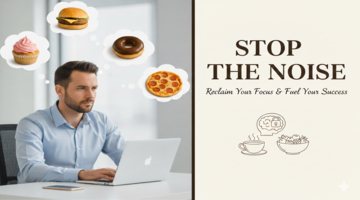 The “Food Noise” Environment: Why your surroundings and social circles are sabotaging your success.